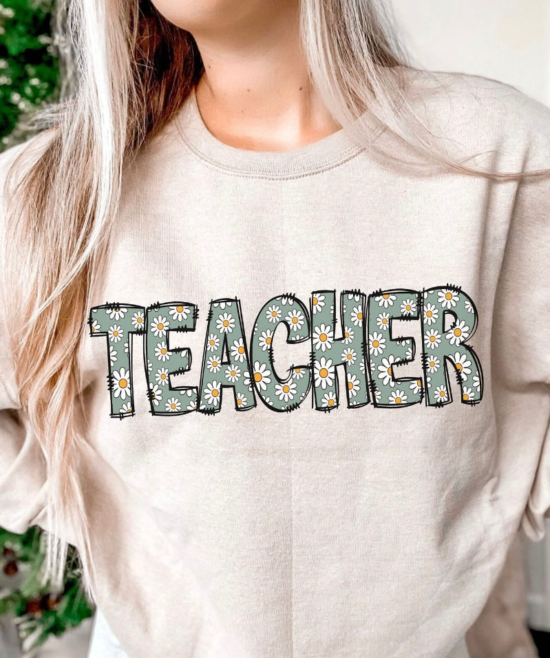 Daisy Teacher Tee or Crewneck