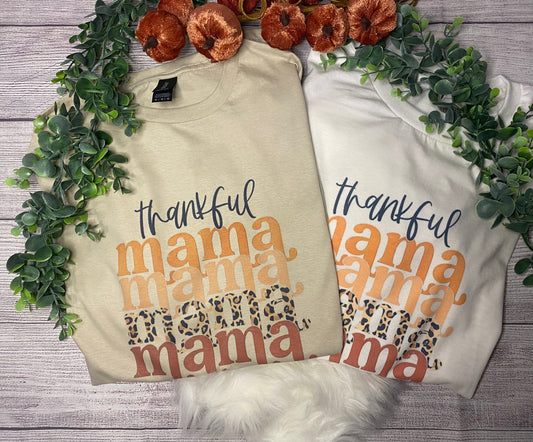 Thankful Mama Tee/crew